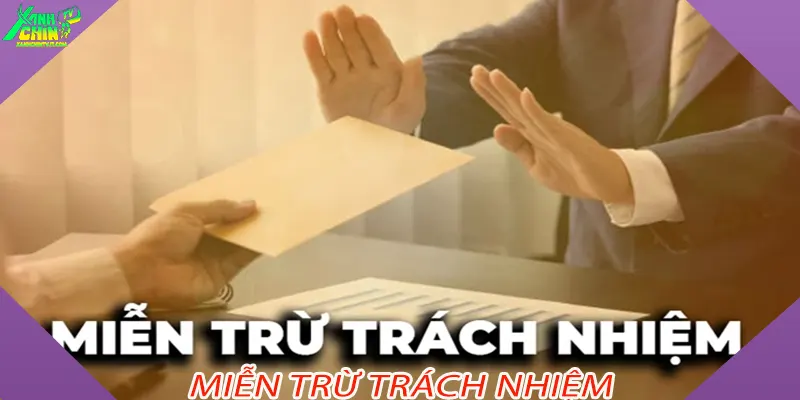 Miễn trừ trách nhiệm
