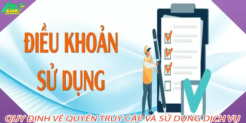 Quy định về quyền truy cập và sử dụng dịch vụ