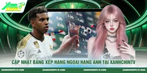 Bảng Xếp Hạng Ngoại Hạng Anh